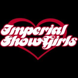 Imperial Showgirls - Anaheim