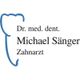 Zahnarzt Dr. Michael Sänger