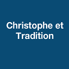 Christophe et Tradition