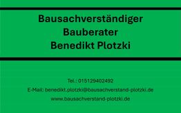 Bausachverständiger & Bauberater Benedikt Plotzki