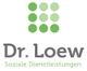Dr. Loew Soziale Dienstleistungen - Einrichtung Unterachtel
