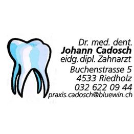 Zahnarztpraxis Dr. med. dent. Cadosch Johann
