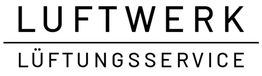 Luftwerk - Lüftungsservice
