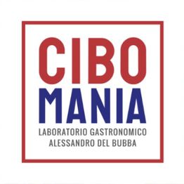 Cibomania Gastronomia Friggitoria Rosticceria - Alessandro del Bubba logo