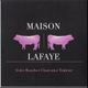 Maison Lafaye
