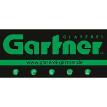 Glaserei Gartner e.K.