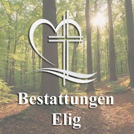 Bestattungen Elig