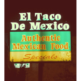 El Taco De Mexico