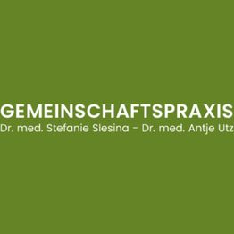 Gemeinschaftspraxis Dr. med. Stefanie Slesina & Dr. med. Antje Utz