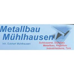 Metallbau Mühlhausen Inh.Eckart Mühlhausen