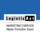 LogisticAct GmbH MARKETING ⎥ SERVICE Messe. Promotion. Event.