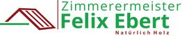 Zimmerermeister Felix Ebert