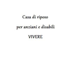 Casa di Riposo per Anziani e Disabili Vivere logo