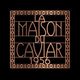 La Maison du Caviar