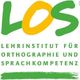 LOS Lehrinstitut für Orthographie und Sprachkompetenz