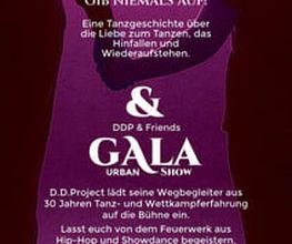 D.D.Project - Hip-Hop Tanzschule Dresden Veranstaltungsplakat für eine Tanzshow mit emotionalem Storytelling, Bühnenbild und urbanem Showcharakter.