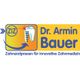 Zahnarzt Dr. Armin Bauer