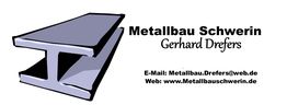 Metallbau Schwerin, Gerhard Drefers