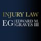 Edward M. Graves III Accident & Injury Law