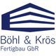 Böhl & Krös Fertigbau GbR