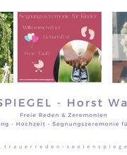 SEELENSPIEGEL - Horst Wagenblaß | Freie Trauerreden & Hochzeitsreden & Zeremonien Bild 8