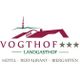 Hotel-Restaurant Vogthof
