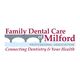 Family Dental Care of Milford