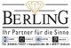 BERLING - Ihr Partner für die Sinne