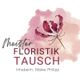 Floristik Tausch Inh. Maike Philipp