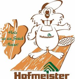 Hofmeister Holzhandel + Holzfachmarkt