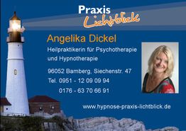 Praxis Lichtblick, Angelika Dickel, Heilpraktikerin für Psychotherapie und Hypnotherapie