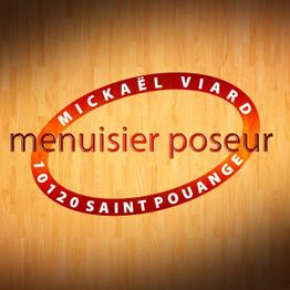 Menuisier Poseur Viard Micael