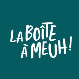 La Boite à Meuh