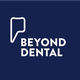 Beyond Dental