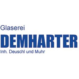Glaserei Demharter Inh. Muhr & Deuschl