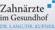 Dr. Martin Lang, Dr. Andreas Kufner Zahnärzte im Gesundhof