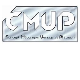 C.M.U.P. Concept Mécanique Usinage et Précision