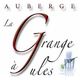 AUBERGE LA GRANGE A JULES