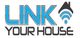 Link Your House