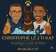 Christophe Toilettage Lé 2 Ti Kaf