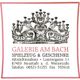 Galerie am Bach - Spielzeug & Geschenke | Inh. Yvonne Glaser