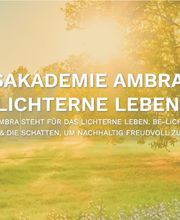 Lebensakademie AMBRA – LICHTerLEBEN – für Menschen im Wandel Bild 4