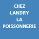 Chez Landry La Poissonnerie
