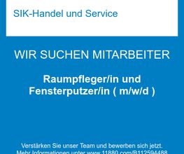 Raumpfleger/in und Fensterputzer/in ( m/w/d )