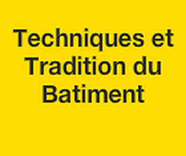 Techniques Et Tradition Du Batiment image 2