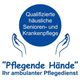 Ambulanter Pflegedienst "Pflegende Hände"