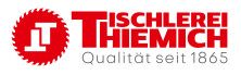 Tischlerei Thiemich GmbH - Bau- und Möbeltischlerei Qualität seit 1865