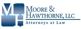 MOORE & HAWTHORNE, LLC