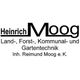 Heinrich Moog, Inh. Reimund Moog
