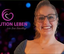 Evolution Leben - Liebe deine Entwicklung Bild 1